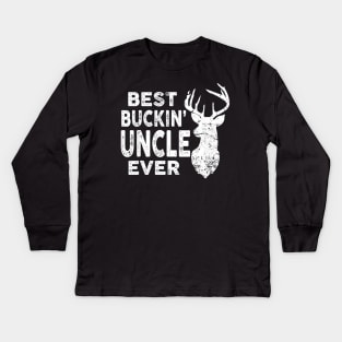 Best Buckin Uncle Ever Shirt Deer Hunting Kids Long Sleeve T-Shirt